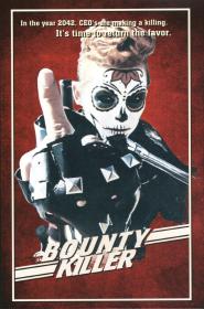 Bounty Killer (2013)