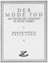 Der Müde Tod - Ein deutsches Volkslied in sechs Versen