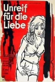 Unreif für die Liebe