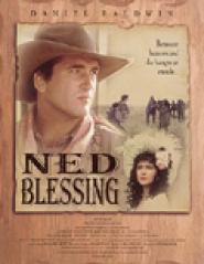 Ned Blessing: The True Story of My Life