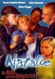 Natalie - Die Hölle nach dem Babystrich