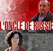 Oncle de Russie, L'