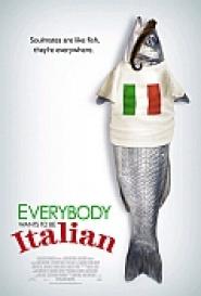 Everybody Wants to Be Italian