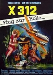 X 312 - Flug zur Hölle