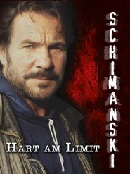 Schimanski: Hart am Limit