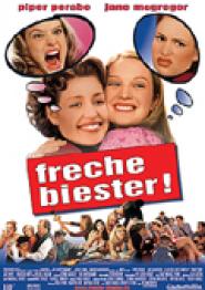 Freche Biester!