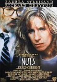 Nuts - ...durchgedreht