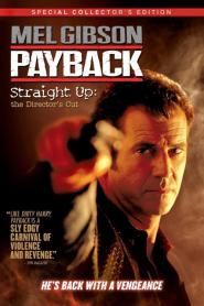 Payback: Straight Up - The Director's Cut