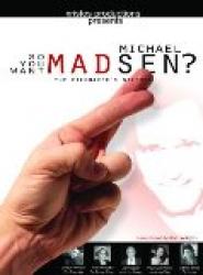 So You Want Michael Madsen?