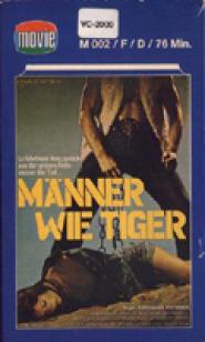 Männer wie Tiger