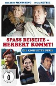 Spaß beiseite - Herbert kommt!