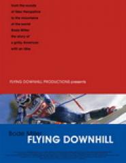 Bode Miller: Flying Downhill