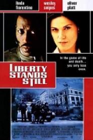 Liberty Stands Still - Im Visier des Mörders