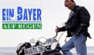 Ein Bayer auf Rügen