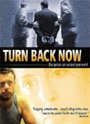 Turn Back Now