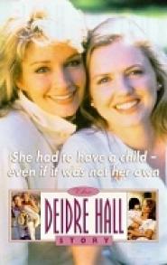 Never Say Never - The Deidre Hall Story