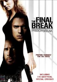 Prison Break: The Final Break