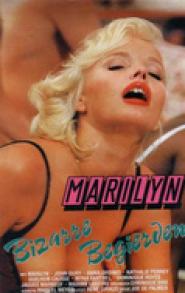 Marilyn - Bizarre Begierden