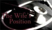 The Wife's Position