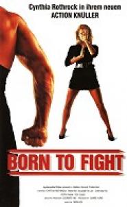 Born to Fight