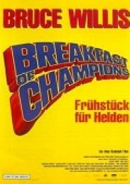 Breakfast of Champions - Frühstück für Helden