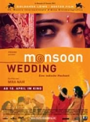 Monsoon Wedding - Eine indische Hochzeit