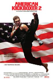 American Kickboxer 2 - Die Schlacht geht weiter...