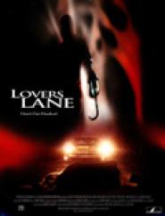 Lovers Lane - Straße des Grauens