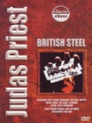 Classic Albums: Judas Priest - British Steel