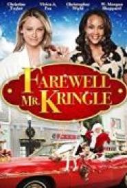 Farewell Mr. Kringle