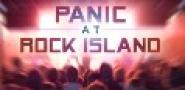 Panic at Rock Island