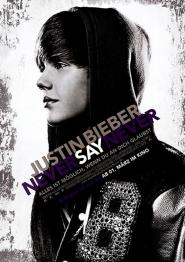 Justin Bieber - Never Say Never