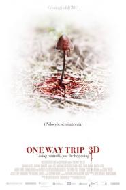 One Way Trip 3D