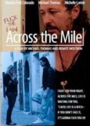 Across the Mile