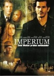 Imperium - Zwei Welten prallen aufeinander