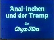 Anal-Inchen und der Tramp