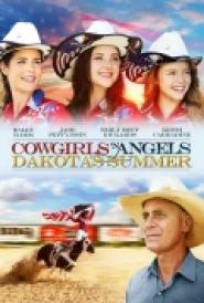 Cowgirls and Angels 2 - Dakotas Pferdesommer