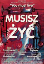 Musisz zyc