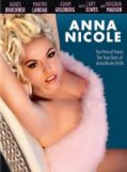 Anna Nicole - Leben und Tod eines Playmates