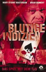 Blutige Indizien - Das Spiel mit dem Tod