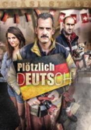 Plötzlich Deutsch