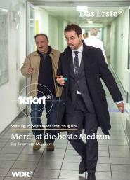 Tatort: Mord ist die beste Medizin