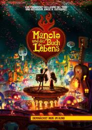 Manolo und das Buch des Lebens