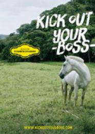 Kick Out Your Boss