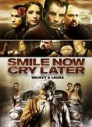 Smile Now Cry Later