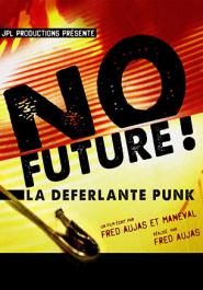 No Future! Als der Punk Wellen schlug