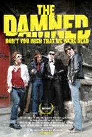 The Damned: Don't You Wish That We Were Dead