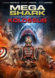 Mega Shark versus Kolossus