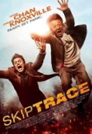 Skiptrace - Auf der Jagd nach Matador