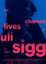 The Chinese Lives of Uli Sigg